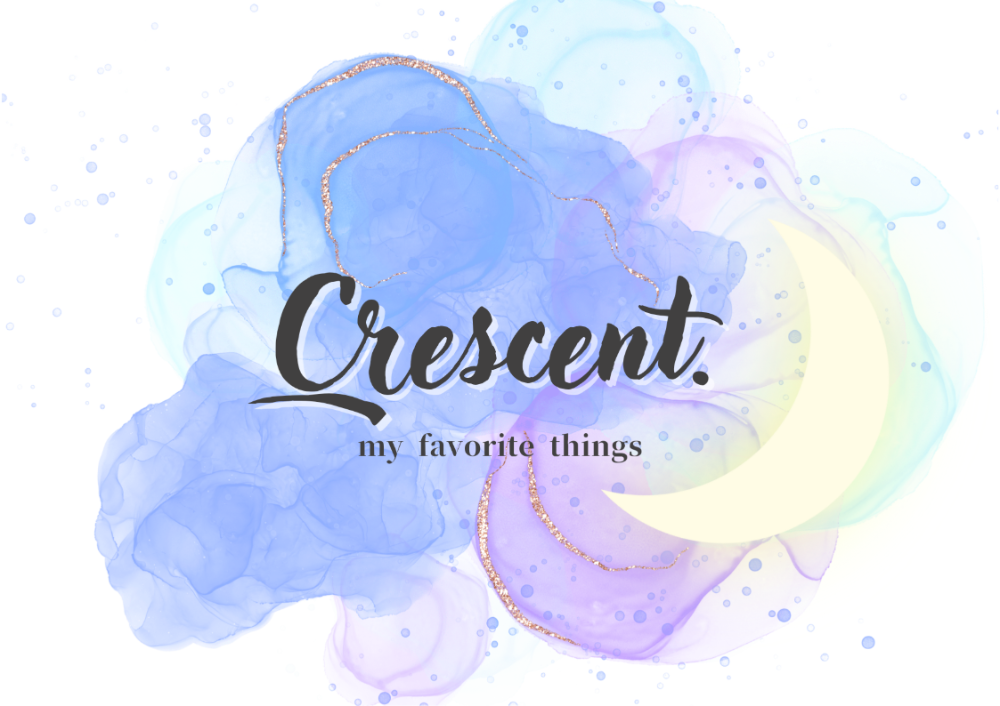 Crescent.-my favorite things-
