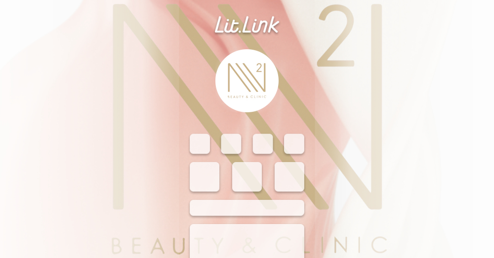 N2 the Cycle & N2ビューティーアンドクリニック lit.link(リットリンク)