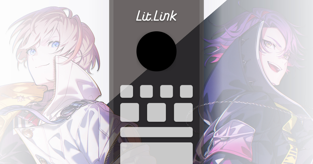 風楽奏斗／渡会雲雀 lit.link