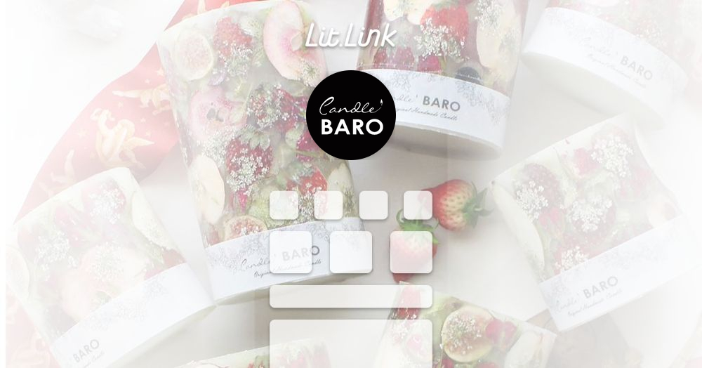Candle BARO キャンドルバロ lit.link(リットリンク)
